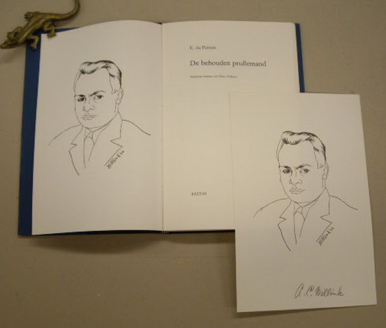 PERRON, E. DU & A.C. WILLINK. De behouden prullemand. Snotneus-vaerzen van Duco Perkens. [MET GESIGNEERDE ILLUSTRATIE DOOR A.C. WILLINK]