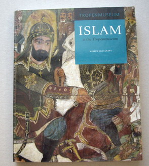SHATANAWI, MIRJAM. Islam at the Tropenmuseum.
