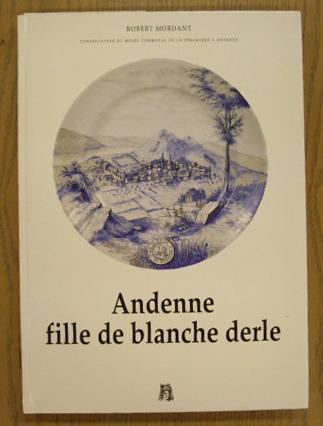 MORDANT, ROBERT. Andenne, fille de blanche derle.