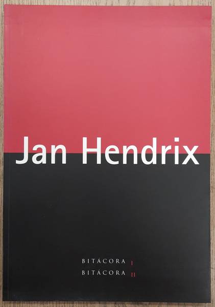HENDRIX, JAN -  DREBROISE, OLIVIER & ARIDJIS, HOMERO.