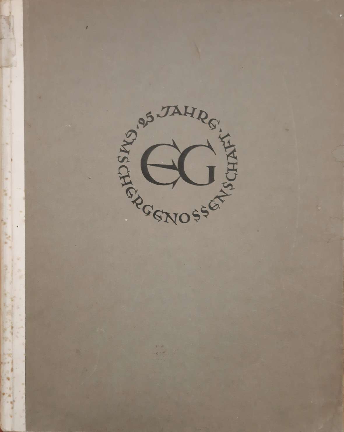 HELBING, E.H. (HRSG.) 25 Jahre Emschergenossenschaft. 1900-1925. Im Auftrage des Vorstandes herausgegeben von Baudirektor Dr.-Ing. e. h. Helbing.