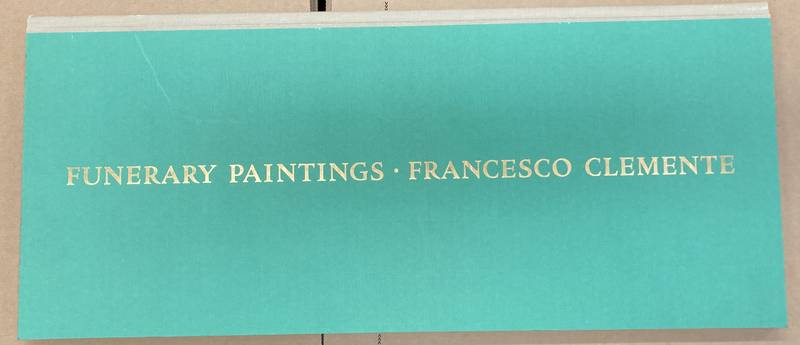 CLEMENTE, FRANCISCO. & NEW YORK DIA ART FOUNDATION Funerary Paintings. Francesco Clemente. [SIGNED]