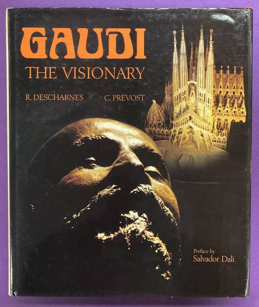 GAUDI - DESCHARNES, ROBERT & CLOVIS PREVOST