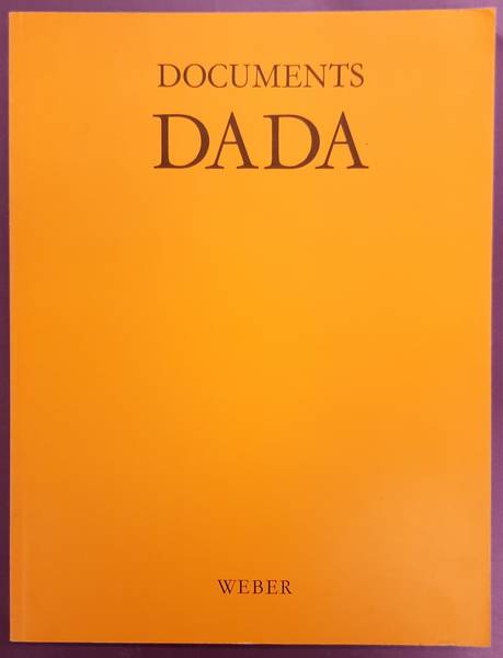 POUPARD-LIESSOU Y. ET SANOUILLET M. Documents DADA.