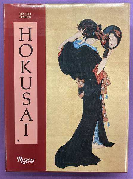 FORRER, MATTHI; DE GONCOURT, EDMOND. Hokusai.