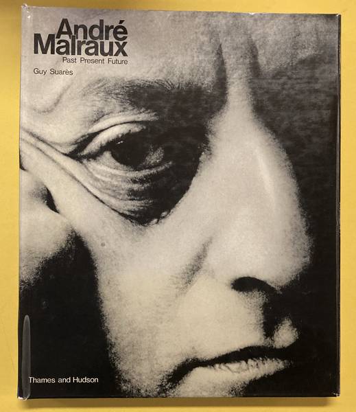 MALRAUX, ANDRÉ - GUY SUARÈS