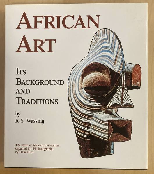 WASSING, RENÉ. African Art. Its Background and Traditions.