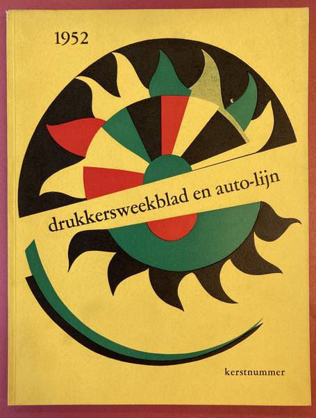 DRUKKERSWEEKBLAD/AUTOLIJN - GRAFISCH NEDERLAND. Kerstnummer 1952. Drukkersweekblad en auto-lijn.