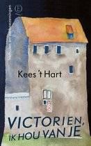 HART, KEES 'T. Victorien, ik hou van je.