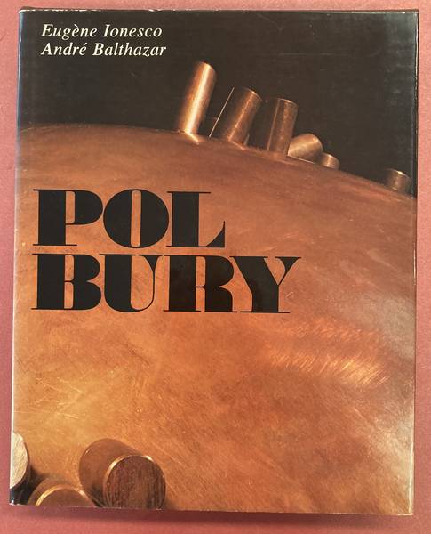 BURY, POL - EUGENE IONESCO &  ANDRÉ BALTHAZAR. Pol Bury.