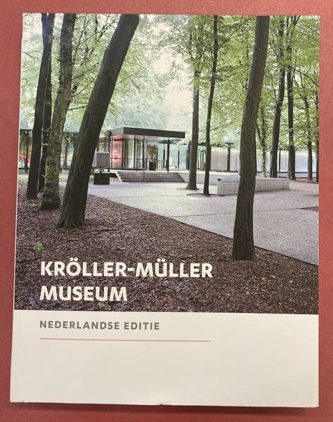 PELSERS, LISETTE; TOOS VAN KOOTEN EN BAS MÜHREN SAMENSTELLING;  TEKST JAAP BREMER. Kröller-Müller Museum. Nederlandse editie.