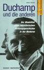 DUCHAMP - DIETER DANIELS. Duchamp und die anderen: Der Modelfall einer künstlerischen Wirkungsgeschichte in der Moderne (DuMont Taschenbücher)