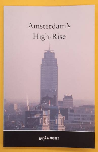 KLOOS, MAARTEN Amsterdam's High-Rise