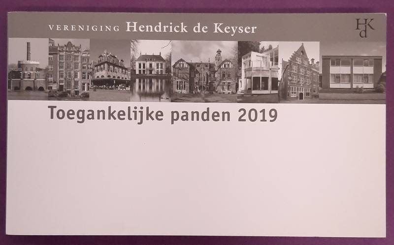 VERENIGING HENDRICK DE KEYSER. Toegankelijke panden 2019