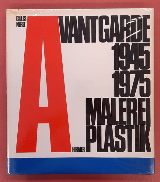 NÉRET, GILLES. Avantgarde. Malerei und Plastik 1945-175.