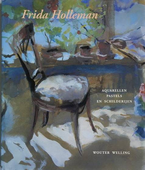 HOLLEMAN, FRIDA - WOUT WELLING.