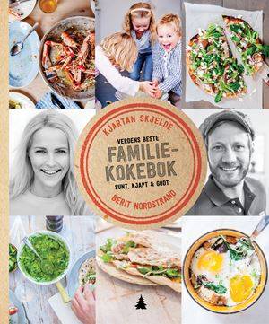 SKJELDE, KJARTAN. & NORDSTRAND, BERIT. Verdens beste familiekokebok, sunt,kjapt & godt.