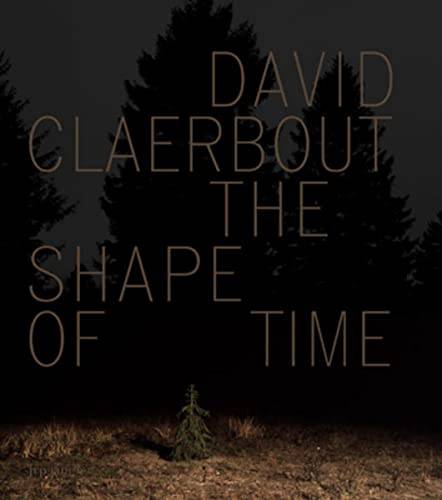 CLAERBOUT, DAVID. The Shape of Time