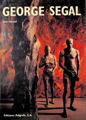 SEGAL, GEORGE - SAM HUNTER. George Segal.