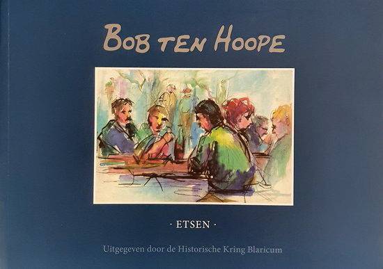 HOOPE, BOB TEN - KARIN VAN DER RAAD-DOORNIK.