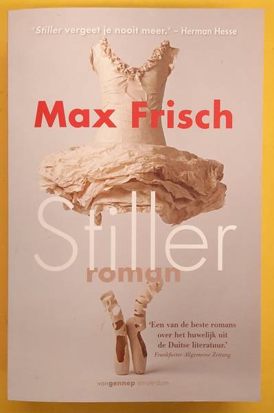 FRISCH, MAX. Stiller, roman.