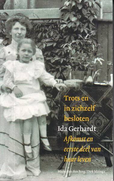 BERG, MIEKE VAN DEN / DIRK IDIZNGA. GERHARDT, IDA G.M.
