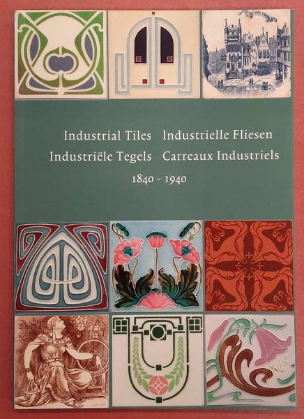 BAECK, MARIO., HAMBURG, ULRICH., RABENAU, THOMAS., VERBRUGGE, BART. & LEMMEN, HANS VAN. Industrial tiles, Industrielle Fliesen, Industriele tegels, Carreaux industriels