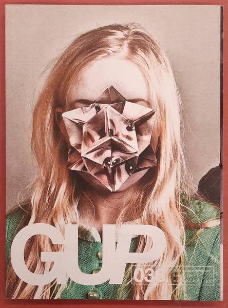 GUP. Gup #36. New Realities