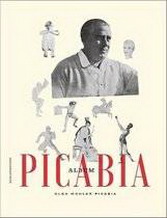 PICABIA - OLGA MOHLER-PICABIA. Picabia Album.