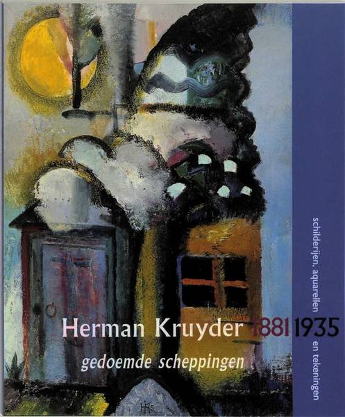 KRUYDER, HERMAN - MABEL HOOGENDONK & WENDELA SCHIPPERS EN PIET BOYENS
