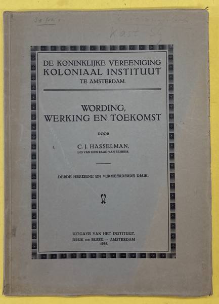 HASSELMAN, C.J. Wording, werking en toekomst.