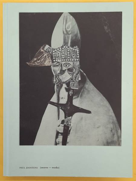 JOOSTENS, PAUL - ADRIAAN GONNISSEN BJORN SCHERLIPPENS Joostens 1889-1960: oeuvre-works.