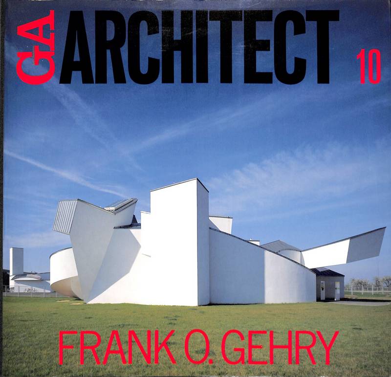 GA ARCHITECT. & GEHRY, FRANK O.
