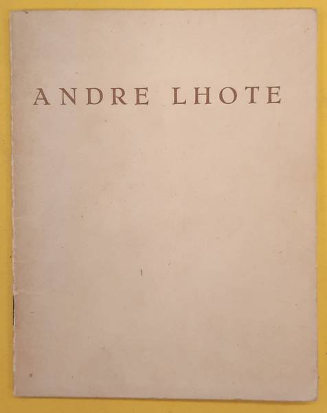 LHOTE, ANDRE - PAUL FIERENS [PRÉFACE]..