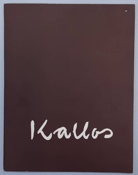 KALLOS - GALERIE PIERRE. & LOEB, PIERRE. Kallos. Peintures 1954 - 1960.