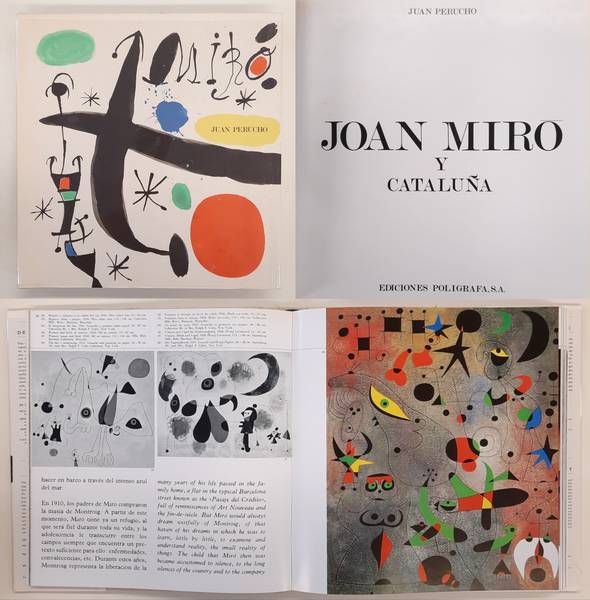 MIRO JOAN - JUAN PERUCHO. Joan Miro y Cataluna / Joan Miro and Catalonia / Joan Miro et la Catalogne / Joan Miro und Katalonien.