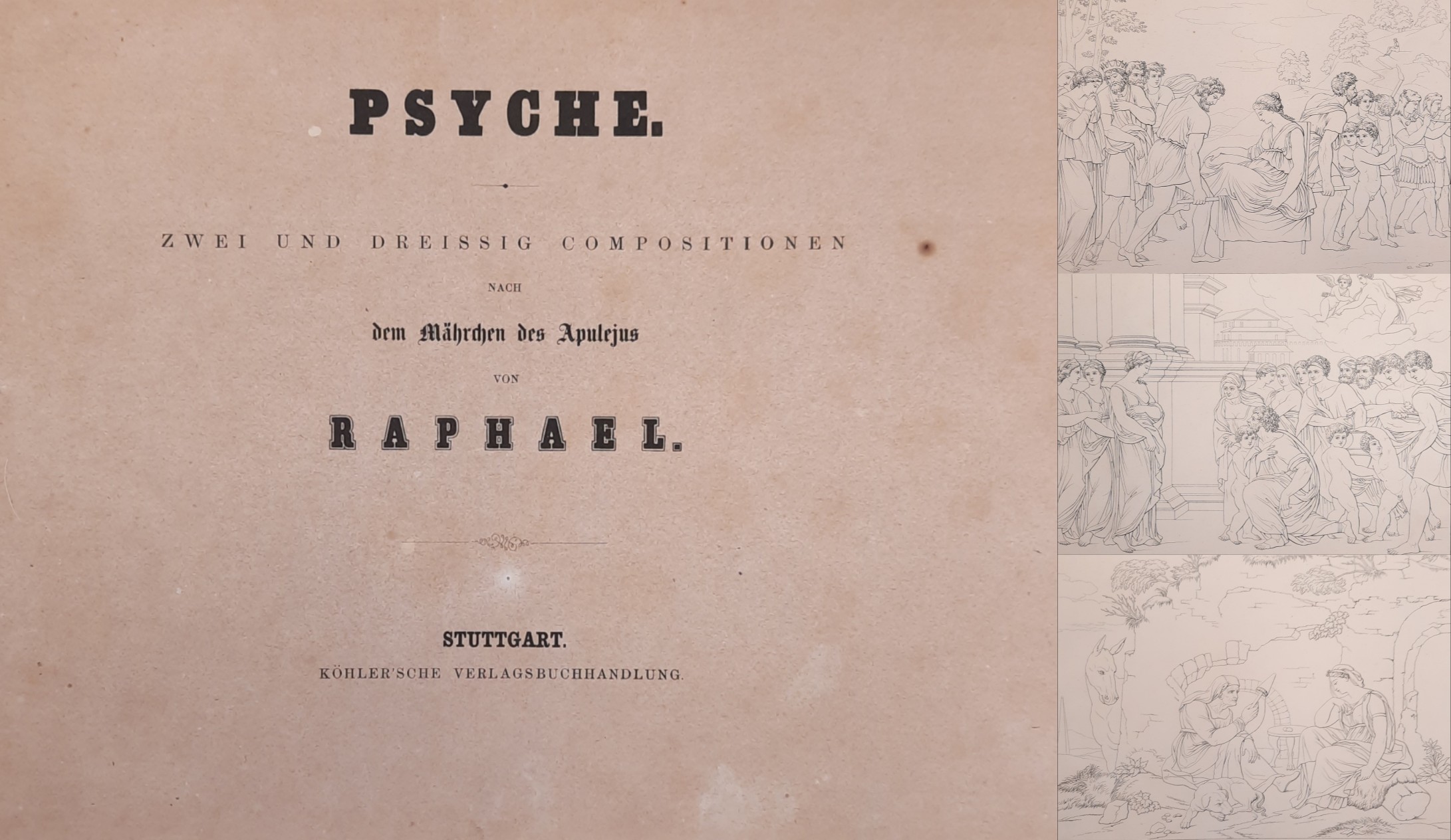 RAPHAEL. Psyche. Zwei und dreißig Compositionen nach dem Mährchen des Apulejus.