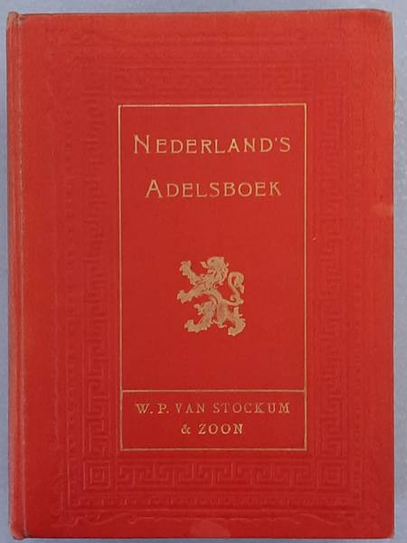 GENEALOGIE. Nederland's Adelsboek 1909, Met aanvullingen op Jaargangen 1906, 1907 en 1908
