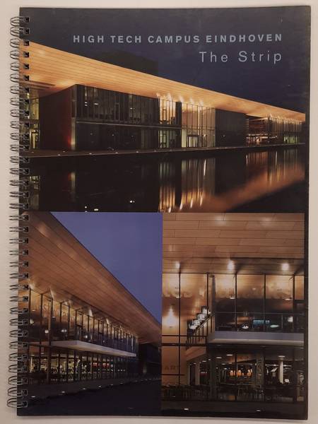 JHK., EX INTERIORS. & EX, ODETTE. High Tech Campus Eindhoven, The Strip.