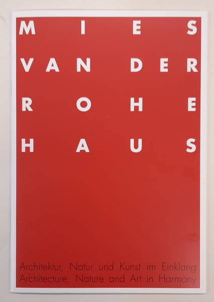 MIES VAN DER ROHE HAUS. & NOACK, WITA.