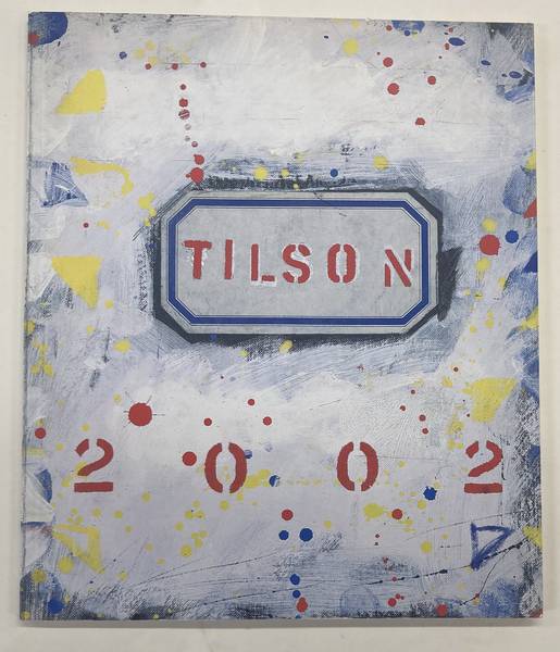 TILSON, JOE. Tilson From Pop to Present.