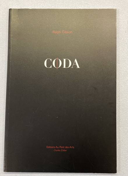 GIBSON, RALPH. Coda. [SIGNED]