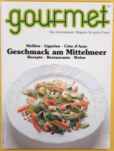 GOURMET. & EDITION WILLSBERGER. Gourmet. Das internationale Magazin für gutes Essen. Nr. 65  -  1992.