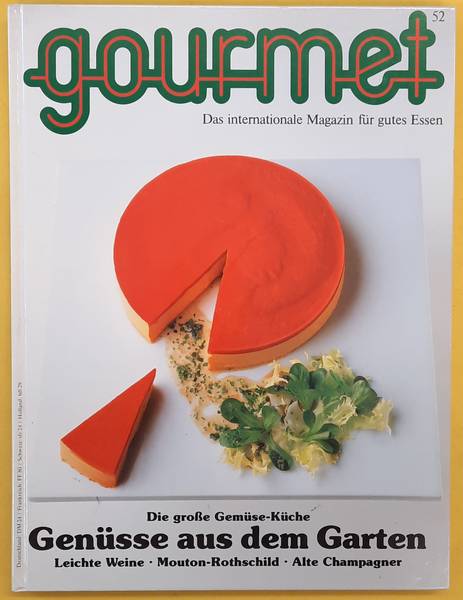 GOURMET. & EDITION WILLSBERGER. Gourmet. Das internationale Magazin für gutes Essen. Nr. 52  -  1989.