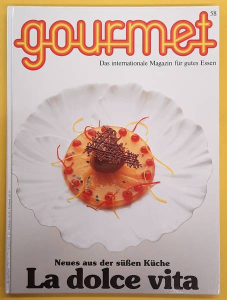 GOURMET. & EDITION WILLSBERGER. Gourmet. Das internationale Magazin für gutes Essen. Nr. 58  -  1990/1991.