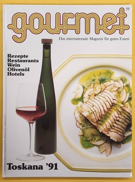 GOURMET. & EDITION WILLSBERGER. Gourmet. Das internationale Magazin für gutes Essen. Nr. 59  -  1991.