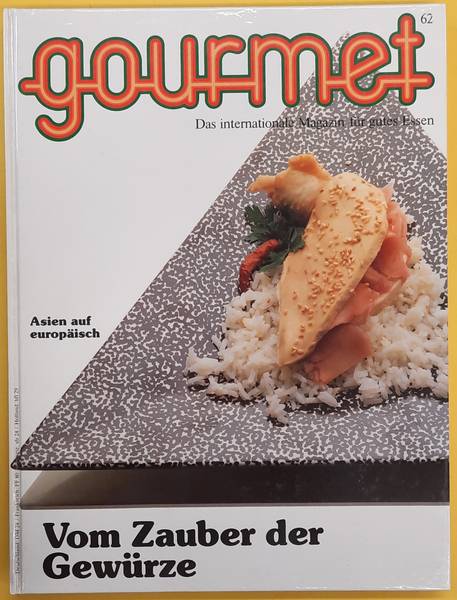 GOURMET. & EDITION WILLSBERGER. Gourmet. Das internationale Magazin für gutes Essen. Nr. 62 -  1991/1992.