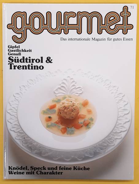 GOURMET. & EDITION WILLSBERGER. Gourmet. Das internationale Magazin für gutes Essen. Nr. 71 -  1994.