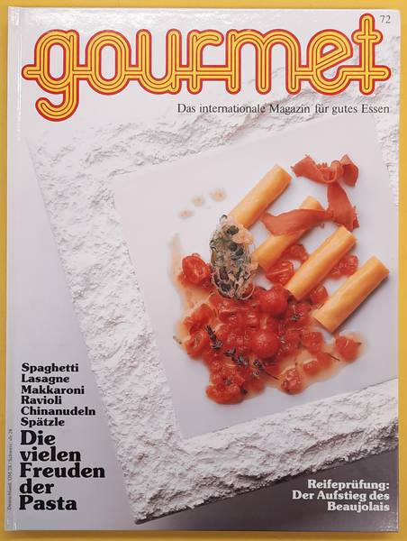 GOURMET. & EDITION WILLSBERGER. Gourmet. Das internationale Magazin für gutes Essen. Nr. 72 -  1994.