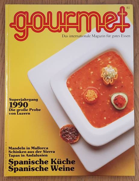 GOURMET. & EDITION WILLSBERGER. Gourmet. Das internationale Magazin für gutes Essen. Nr. 81 - 1996.